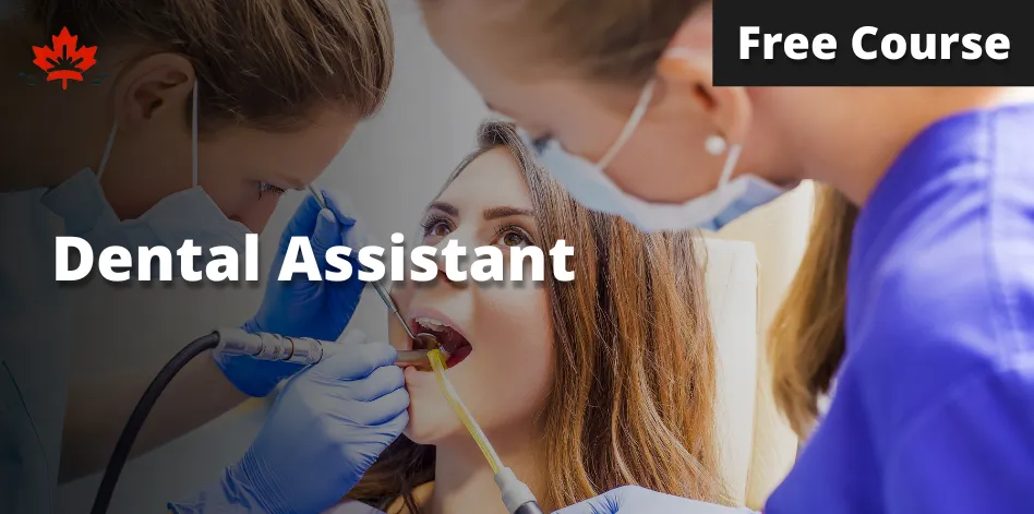 Free Dental Assistant Course