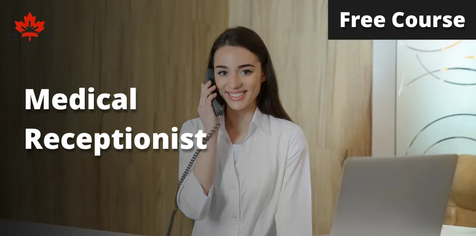 Free Medical Receptionist Course