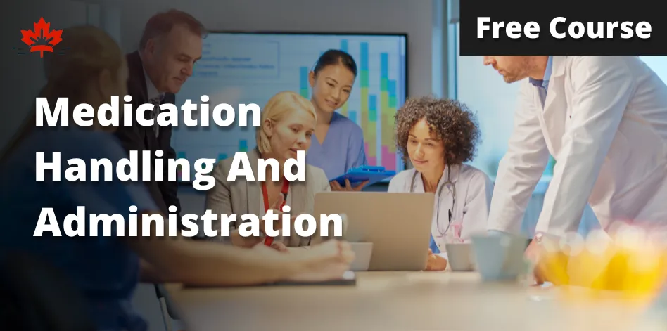 Free Medication Handling And Administration Course