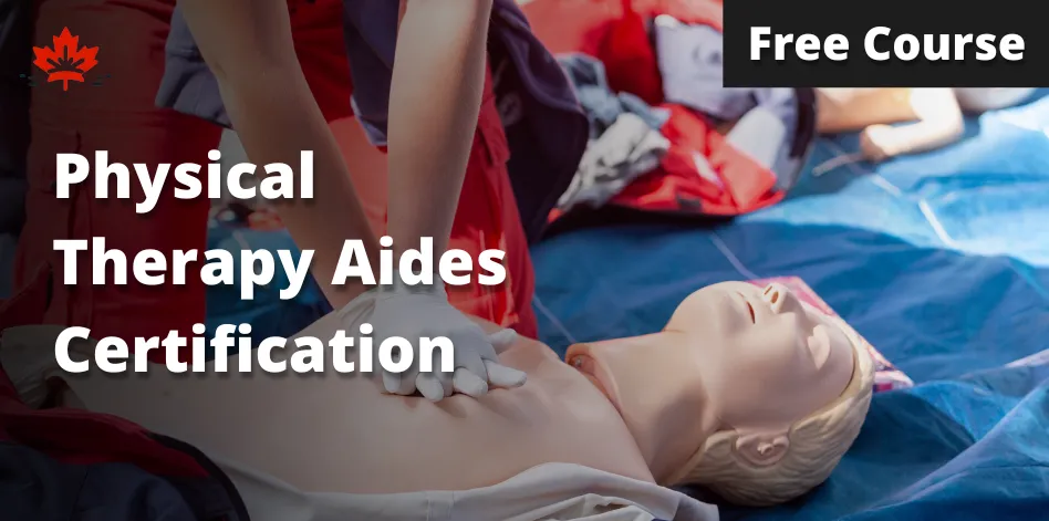 Free Physical Therapy Aides Certification Course