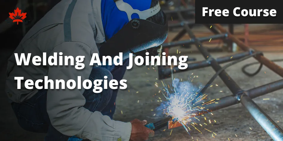 Free Welding And Joining Technologies Course